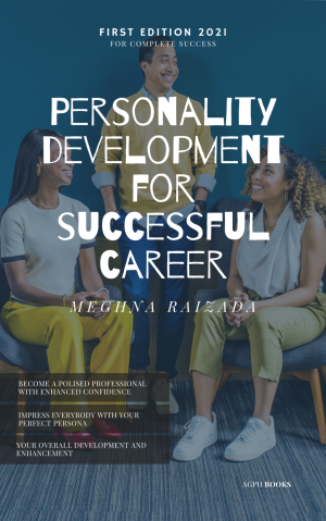 PERSONALITY DEVELOPMENT FOR SUCCESSFUL CAREER
